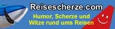 Reisescherze.com - Humor, Scherze und Witze rund ums Reisen